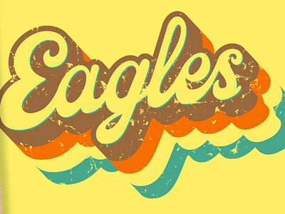 70's Eagles art branding colorful creative design eagles graphic design handlettering illustration lettering logo midwest retro typography vector vintage