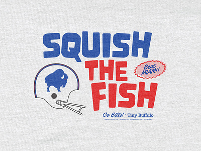 squish the fish beat miami buffalo buffalo bills football hype nfl pump up retro shirt design sports squish the fish tee design tiny buffalo vector