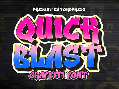 Quick Blast – Bold Graffiti font bold branding graffiti font graphic design