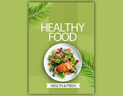 Healthy Food Poster Design design flyer food poster freesh food graphic design healthy illustration