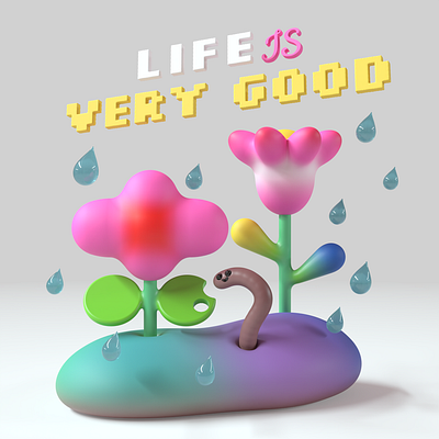 Life is very good - Cute 3D Illustration 3d illustration womp