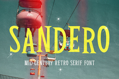 Sandero - Mid-Century Retro Serif Font bouncy classic display font editorial free free font freebie fun headline logo logo design magazine mid century retro serif social media type typeface typography vintage