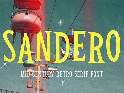 Sandero - Mid-Century Retro Serif Font bouncy classic display font editorial free free font freebie fun headline logo logo design magazine mid century retro serif social media type typeface typography vintage