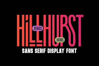 Hillhurst - Sans Serif Ligature Display Font alternate alternates branding custom display font editorial free free font free fonts freebie freebies headline ligature logo magazine packaging sans serif type typeface typography