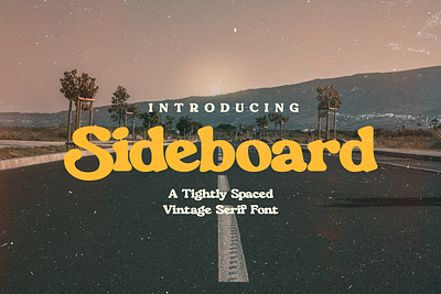 Sideboard - Vintage Serif Font brand identity branding classic display font editorial free free font freebie logo logo design logos magazine retro rounded serif serif title type typeface vintage visual identity