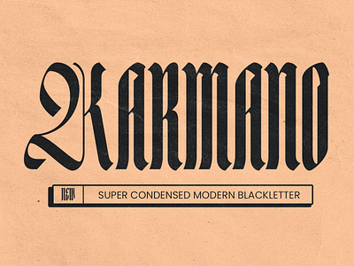 Karmano - Super Condensed Modern Blackletter Typeface apparel blackletter branding classic condensed display font editorial free free font freebie headline logo modern packaging retro streetwear type typeface vintage