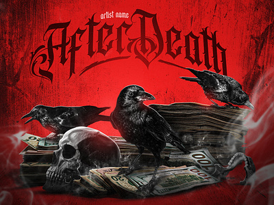 After Death | Premade Mixtape Cover album cover cd cover crow graphic design hip hop money photo editing premade cover rap cover rap design skull