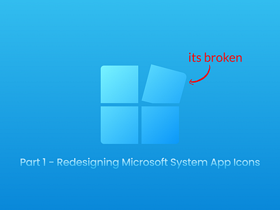 Redesigning Microsoft System App Icons app branding casestudy concept design figma microsoft ui