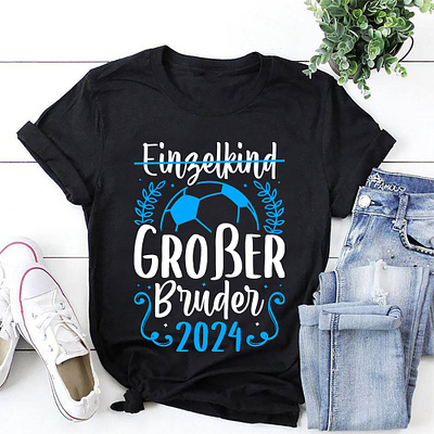 Einzelkind Großer Bruder 2024 T Shirt Design 2024 t shirt bruder einzelkind german german tshirt großer t shirt t shirt design t shirts tshirt tshirts typography