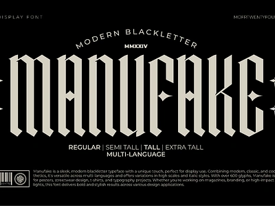 Manufake - High Scale Variations Blackletter blackletter cool font digital asset display font font asset font preview gothic font graphic design high scale variations highlight font modern blackletter modern classic modern font poster design sleek blackletter sleek font streetwear design font typography unique font visual identity