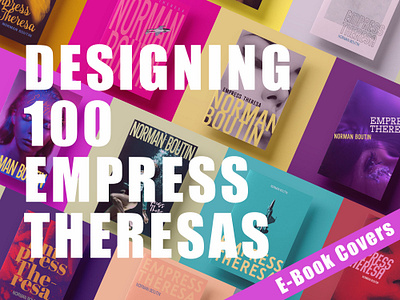 100 Book Cover Designs For 'Empress Theresa' book book cover editorial print