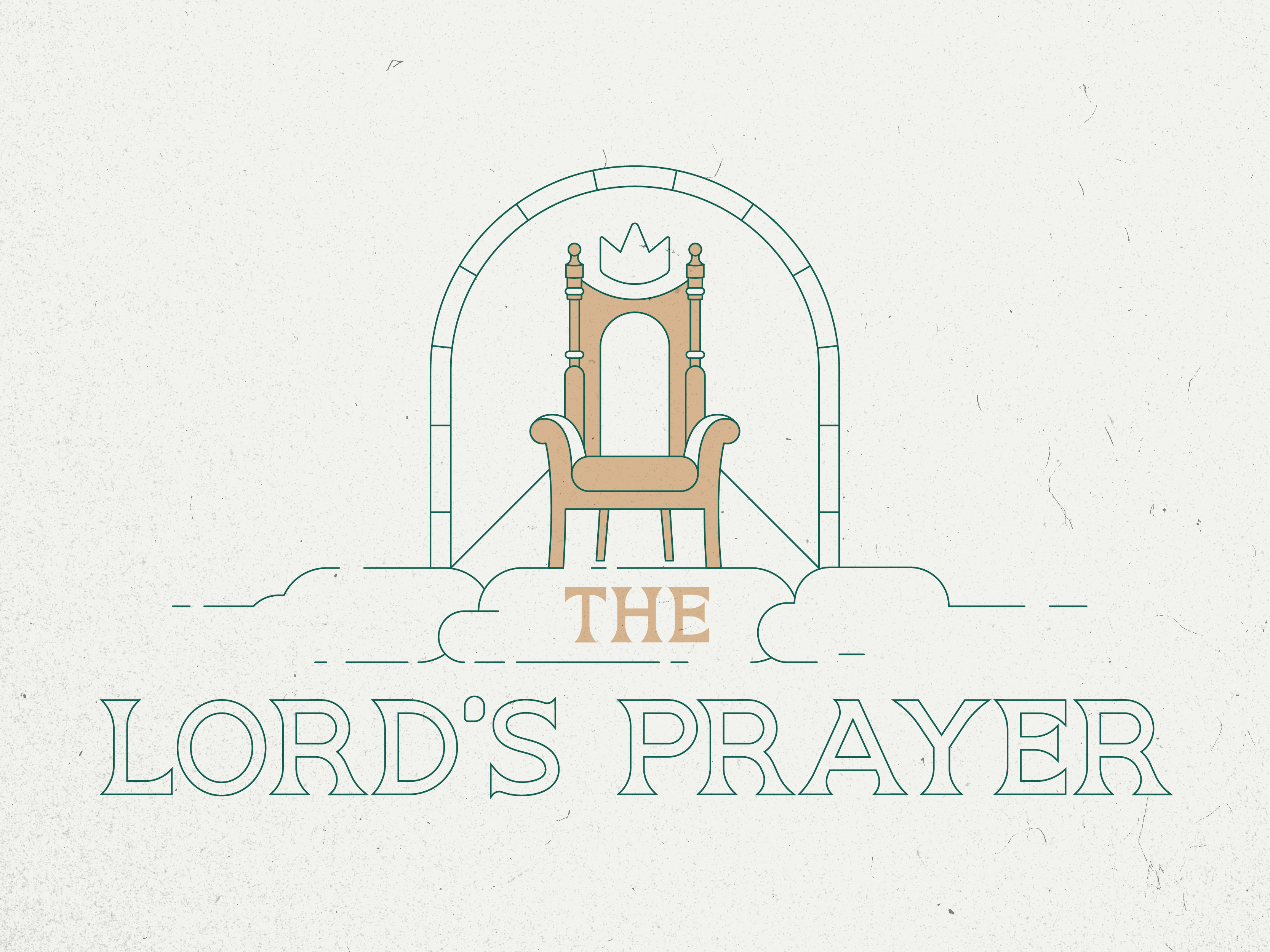 The Lord's Prayer Sermon Series church church branding heaven illustration line art sermon series throne typography vector