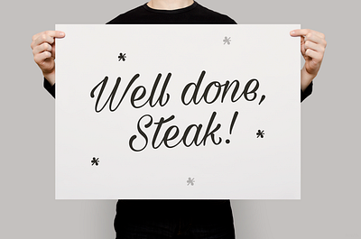 Well done, Steak! | Typographical Poster design font funny graphics humour poster sans serif simple text typography