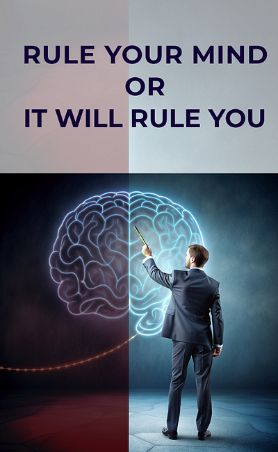 Rule your mind or it will rule you!! branding graphic design logo poster