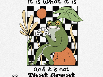 It is what it is funny frog groovy frog illustration pod print on demand retro retro design retro frog