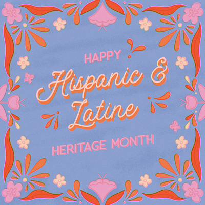 Hispanic & Latine Heritage Month 2024 adobe illustrator design digital illustration hispanic heritage month illustration illustrator latina illustrator procreate