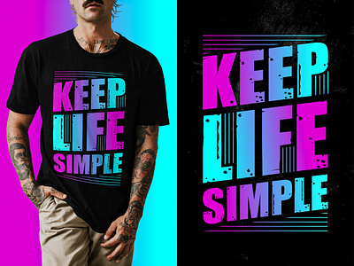 Creative Typography T-Shirt design | Keep Life Simple boldtypography clothing creativetypography customtypography dribbbletypography graphic design graphicteedesign keep life simple letteringtee logo merchandise graphic design t shirt t shirt design textontees tshirtdesign tshirtlettering typetees typoart typographydesign typographytees