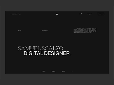 Samuel Scalzo — Digital Designer animation awards creative dark designer distortion effects homepage hover interaction ogl portfolio projects scalzodesign threegs ui web design webgl website