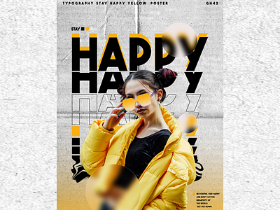 Typography Yellow Poster blur clean design dust free design grain halftone happy lettering minimalist poster poster design psychedelic text texture typeface typography ui ux yellow