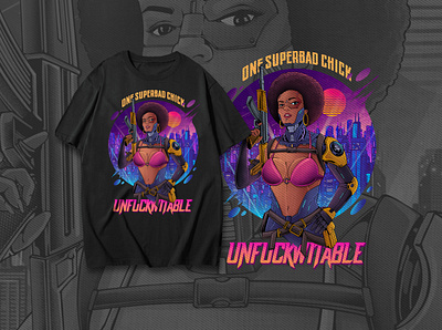 Tshirt design Super Bad Chick afro afrogirl apparel beauty cyber cyberpunk cybox girls graphic design illustration merch merchdesign tees tees design tshirt tshirt design warior