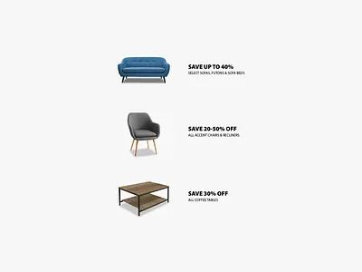 Sales Promos for Online Furniture Shop art direction branding campaign case study clean design digital e commerce ecommerce email furniture interace design interface minimal promotion sales ui ux web design webdesign