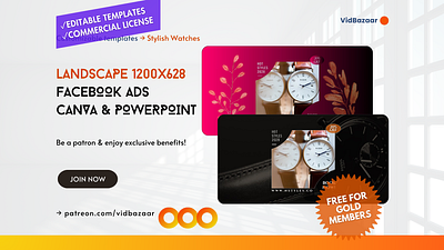 1200x728 Facebook Ads for Watches | Canva & PowerPoint advertising animation branding canva facebook ads powerpoint redesign template