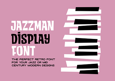 Say Hi! to my new font, Jazzman! festival font illustration jazz letters mid century posters type typography