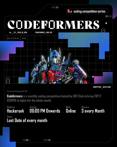 Codeformers - A monthly coding competition series. coding creative design figma gradient graphic design poster tranformers ui unique