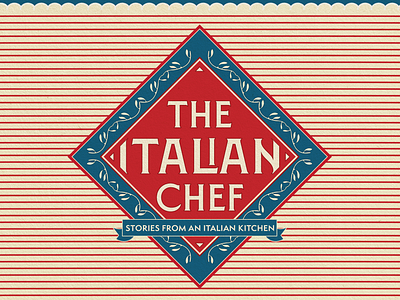 The Italian Chef Cookbook Cover book cover branding chef cook book cookbook italian italy label los angeles packaging typography vintage vintage book vintage book cover vintage branding vintage design vintage label vintage packaging vintage typography wes anderson