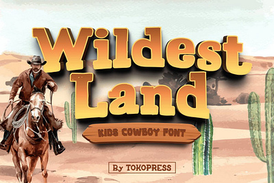 Wildest Land – Cowboy Kids Font branding children cowboy font design display font font gaming poster western font wild west youtube