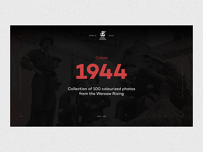 Barwy Powstania — Hero 1944 black and white collection colorized colors design desktoo hero making of photographs photos product design section ui ux warsaw rising web website