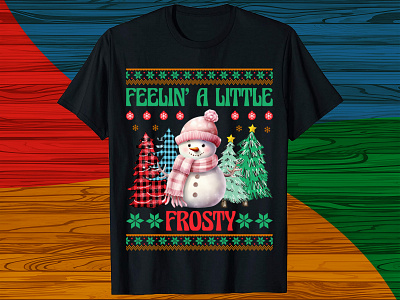 Feelin' a little frosty T Shirt Design christmas christmas t shirt holiday merry christmas new t shirt pod print on demand santa santa clous t shirt t shirts tshirt tshirtdesign usa tshirt xmas