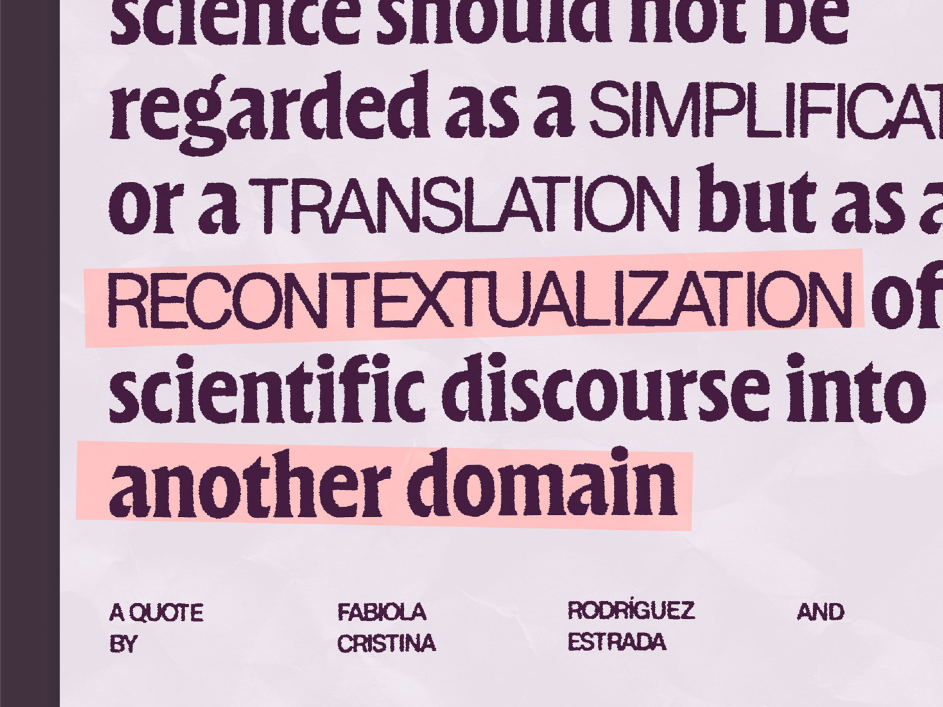 The popularization of science graphic design poster quote texture typography