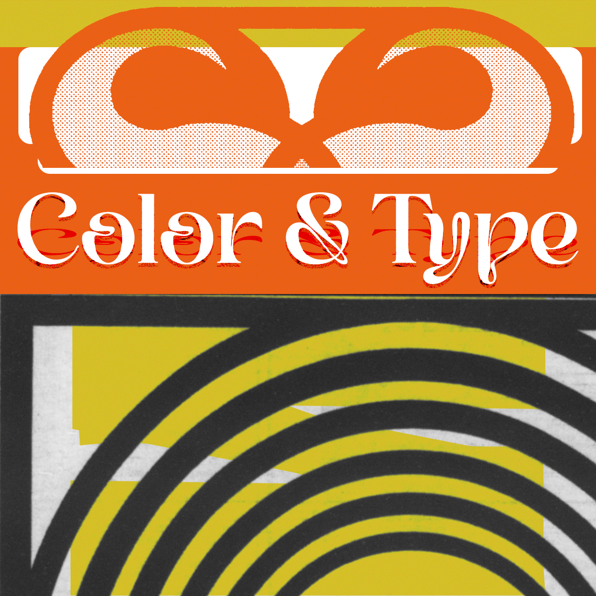 Color & Type 3 color color scheme graphic design type