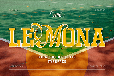 Lemona apparel stylish athletic bold script branding campus university combine font display font font design font style hybrid typeface motivational quotes script slab serif sport streetwear swag style typeface unique