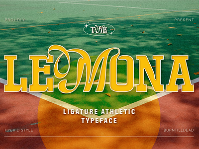 Lemona apparel stylish athletic bold script branding campus university combine font display font font design font style hybrid typeface motivational quotes script slab serif sport streetwear swag style typeface unique