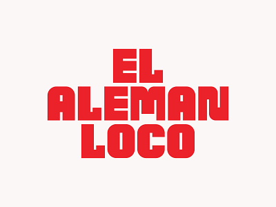 El Aleman Loco - Custom Logotype badge branding custom font custom type custom type logo design foodtruck foodtruck branding foodtruck identity graphic design handmade font handmade lettering illustration lettering lettering logo logo typography vector