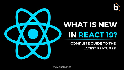 What is New in React 19? Complete Guide to the Latest Features react19 reactjs techupdates webdevelopment