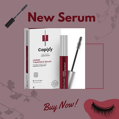 Advertising Poster for a new product Capixy Brand Lashes serum 3d ad animation app branding design graphic design illustration logo motion graphics ui