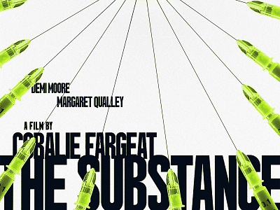 Coralie Fargeat’s ‘The Substance’ (2024). body horror cannes coralie fargeat demi moore dennis quaid france french french movie margaret qualley poster poster art poster design posters the substance the substance 2024 the substance movie the substance movie poster the substance poster type typography