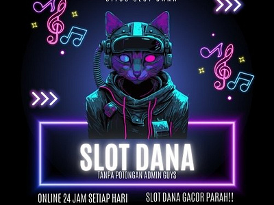 Situs Slot Dana: A Comprehensive Guide to Playing Slot Games 3d animation graphic design