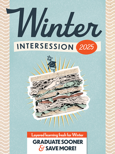 2025 Winter Intersession branding deli graphic design intersession sandwich theme winter