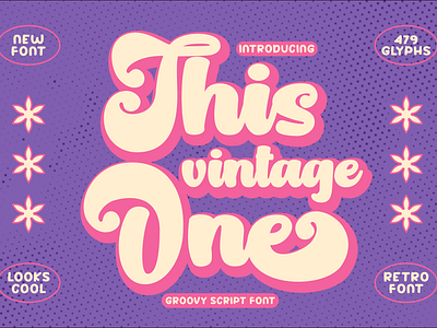 This Vintage One – Retro Font advertising bold branding business creative design film graphic design illustration invitation label design lettering logo magazine music nostalgia packaging poster retro font typography vintage