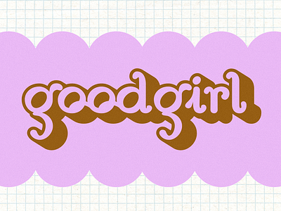 good girl lettering calligraphy design girl good graphic design lettering letters lilac noise paper texture type typography vector