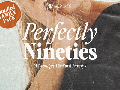 Perfectly Nineties 10-Font Family all caps font blog font blogger font chic font classy font decorative font display font elegant elegant font elegant serif fashion font feminine font font italic font logo font magazine font nostalgic font serif font stylish font typeface font