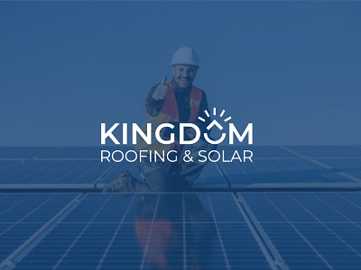 Kingdom Roofing & Solar Logo Design(Unused) branding design graphicsdesign home logo illustration kingdom logo logo design logodesign roofing roofing solar logo roofing logo roofing logo design roofing solar solar solar roofing logo design solar energy solar energy logo solar logo solar logo design