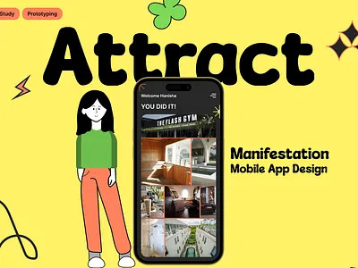 Attract Manifestation Mobile App Design app design case study figma illustrator ui ui design uiux ux ux design