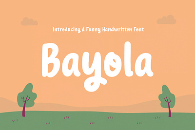 Bayola - Funny and Cute Handwritten Font app branding design graphic design illustration logo typography ui ux vector