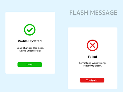 Flash Message - UI/UX Design branding card design daily ui dribbbleshowcase error flash message flashmessage graphic design instantfeedback interactivedesign seamlessux success ui uiuxdesign ux