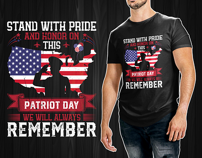 PATRIOT DAY T-SHIRT DESIGN clothing custompatriotdesign customtshirtdesign fashion freedomtshirt graphic design honortheheroes illustration libertyandjustice patriotdaydesign patriotdaystyle patriotdaytshirt patrioticfashion patrioticmerch patrioticwear patriotpride patriotwear remember911 uniquepatriotdesigns usainspiredtshirt